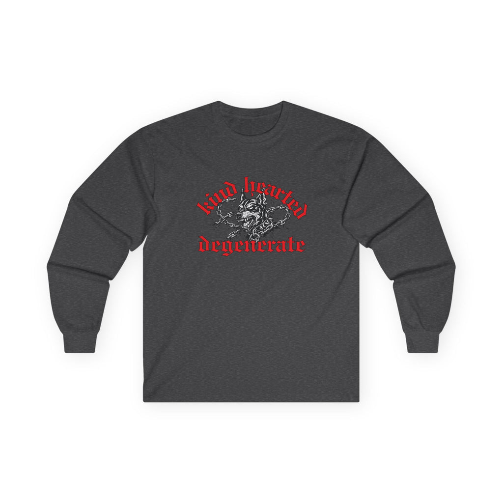 Kind Hearted Degenerate Long Sleeve | Statement Wear