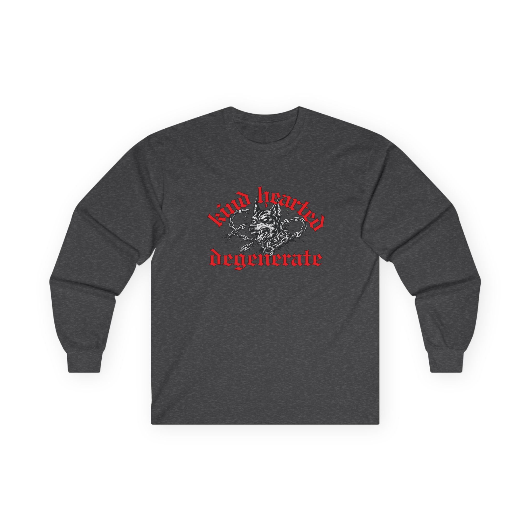 Kind Hearted Degenerate Long Sleeve | Statement Wear