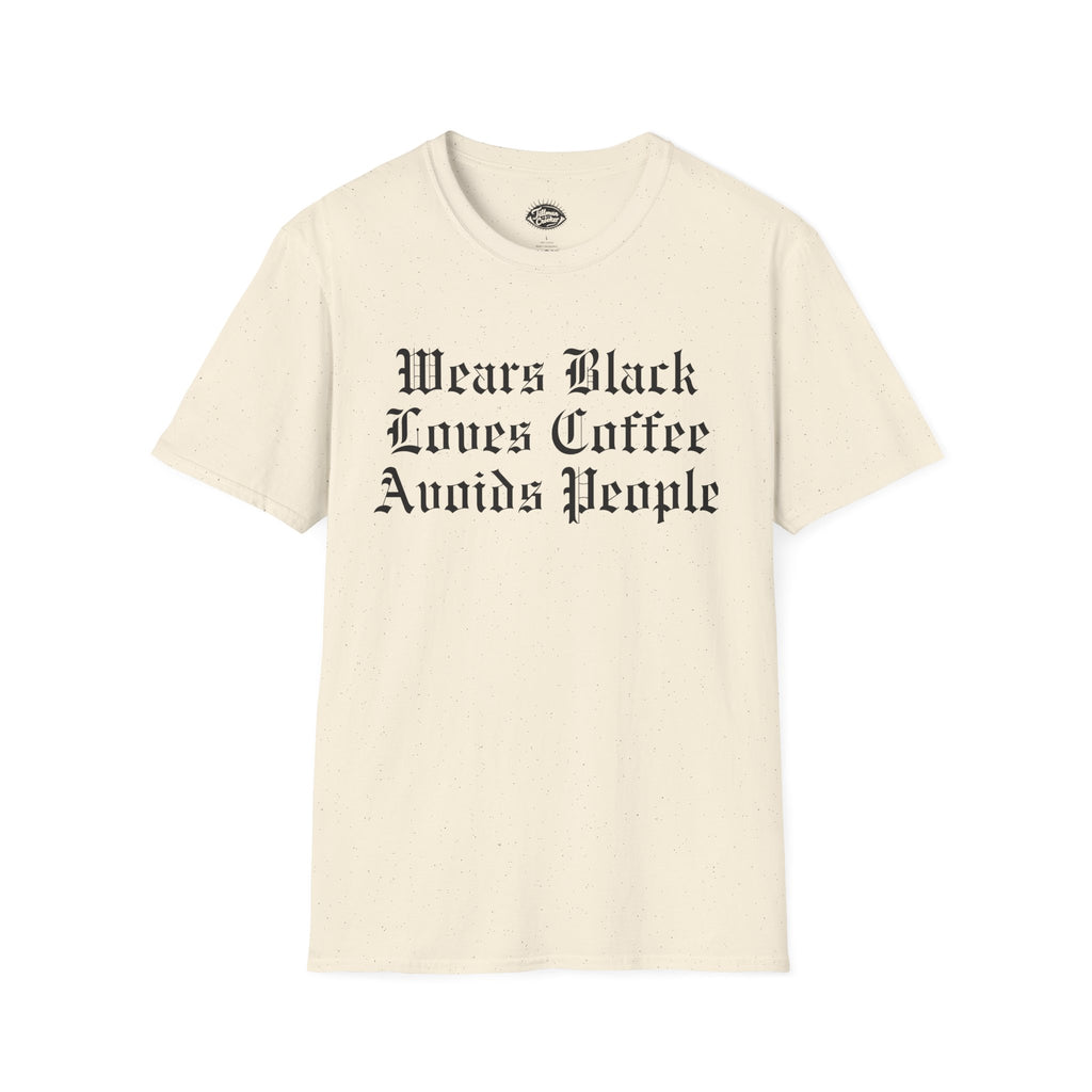 Sassy 'Wears Black, Drinks Coffee, Avoids People' Tee | Statement Wear