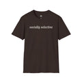 Socially Selective Tee | Statement Wear