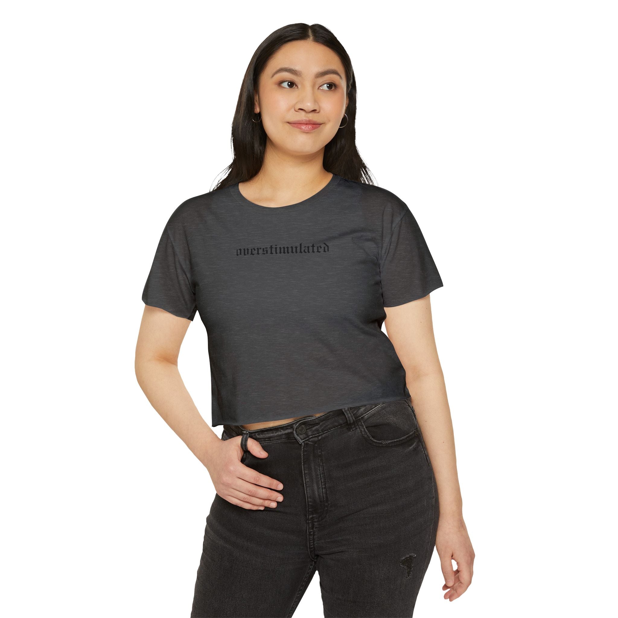 Overstimulated Crop Top | Statement Wear