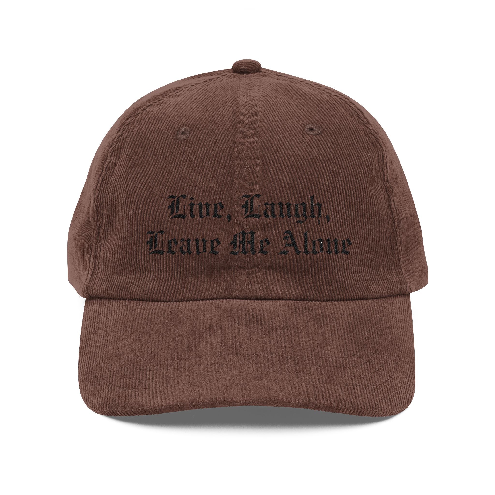 Leave Me Alone Corduroy Cap | Statement Wear
