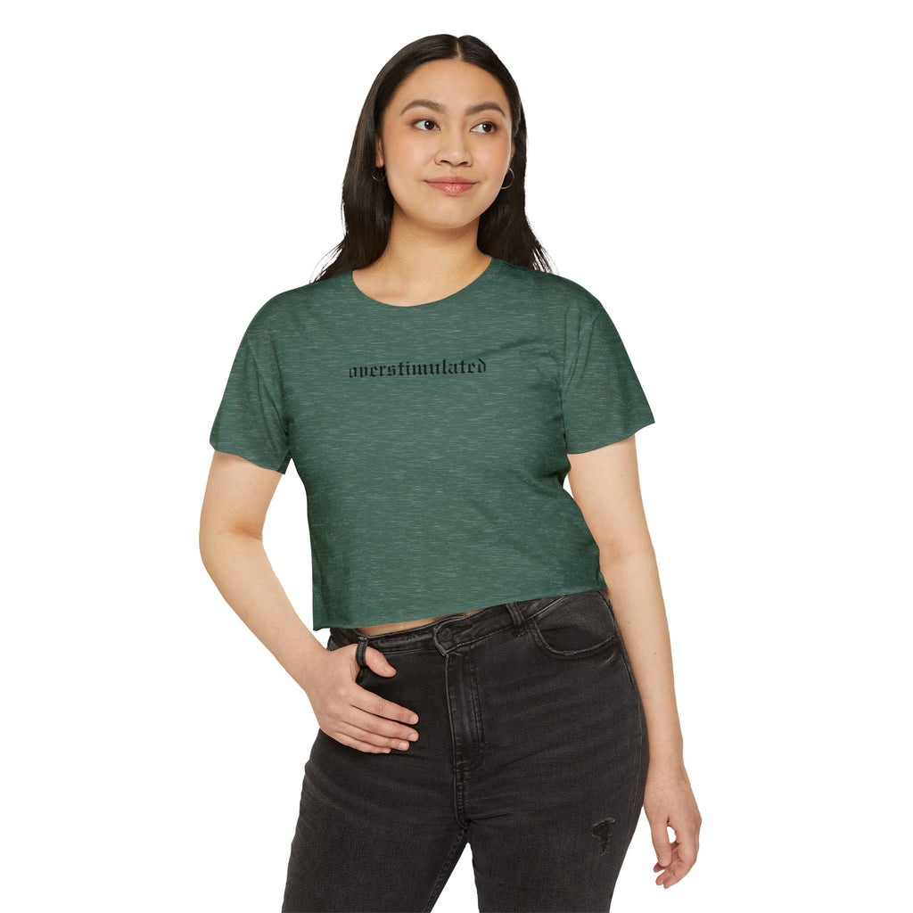 Overstimulated Crop Top | Statement Wear