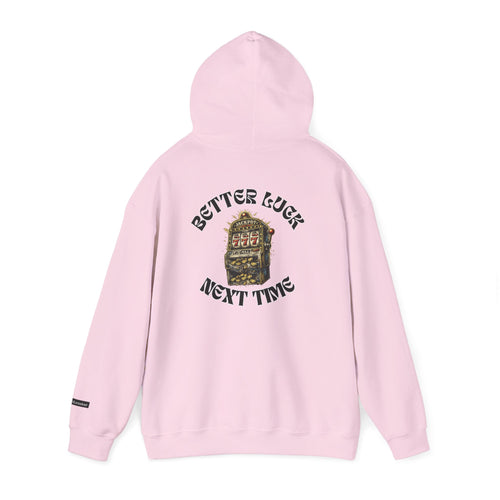 Better Luck Next Time Embroidered Hoodie | Tillman Street Wear