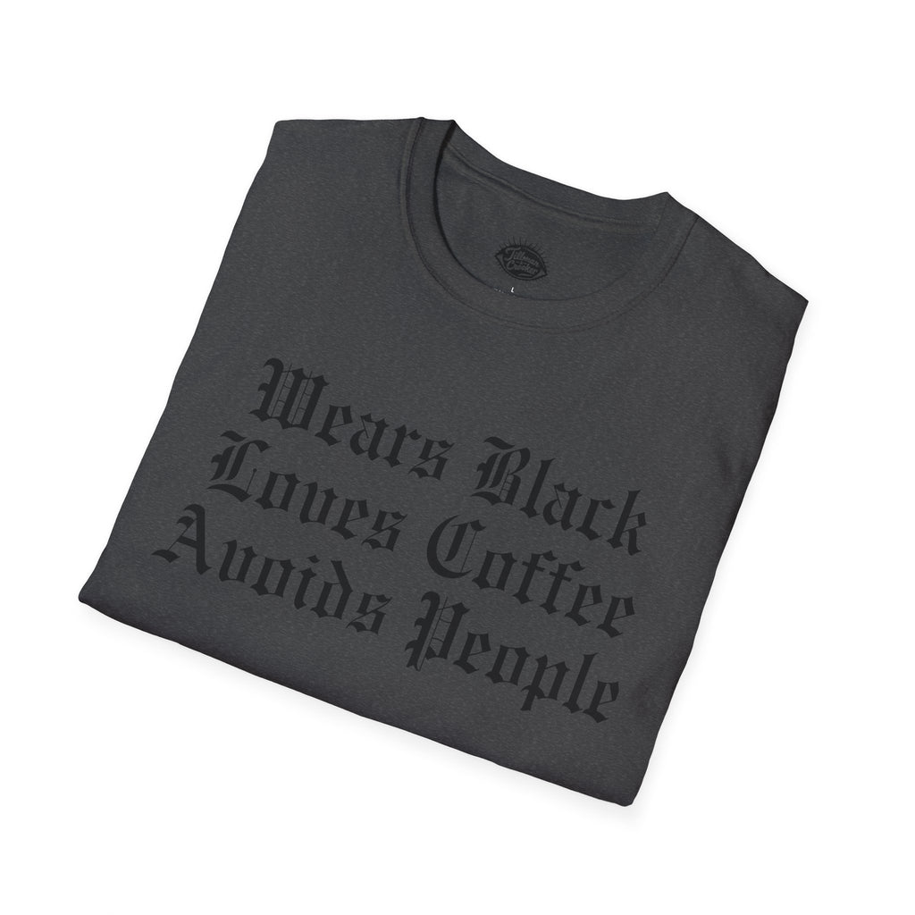 Sassy 'Wears Black, Drinks Coffee, Avoids People' Tee | Statement Wear