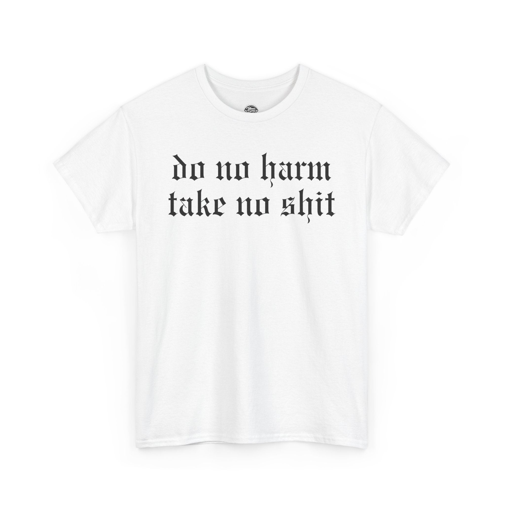 Do No Harm tee | Statement Wear