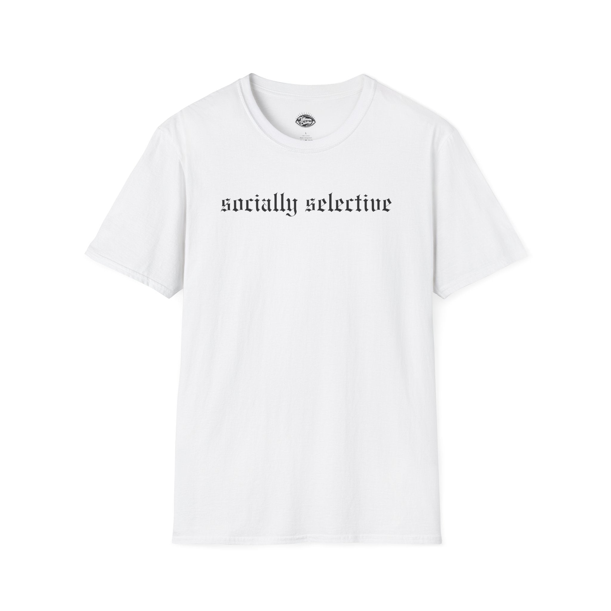Socially Selective Tee | Statement Wear