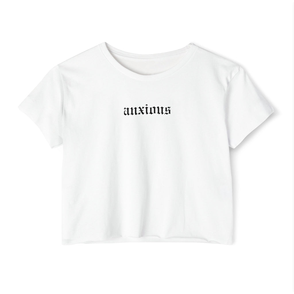 Anxious Crop Top | Statement Wear