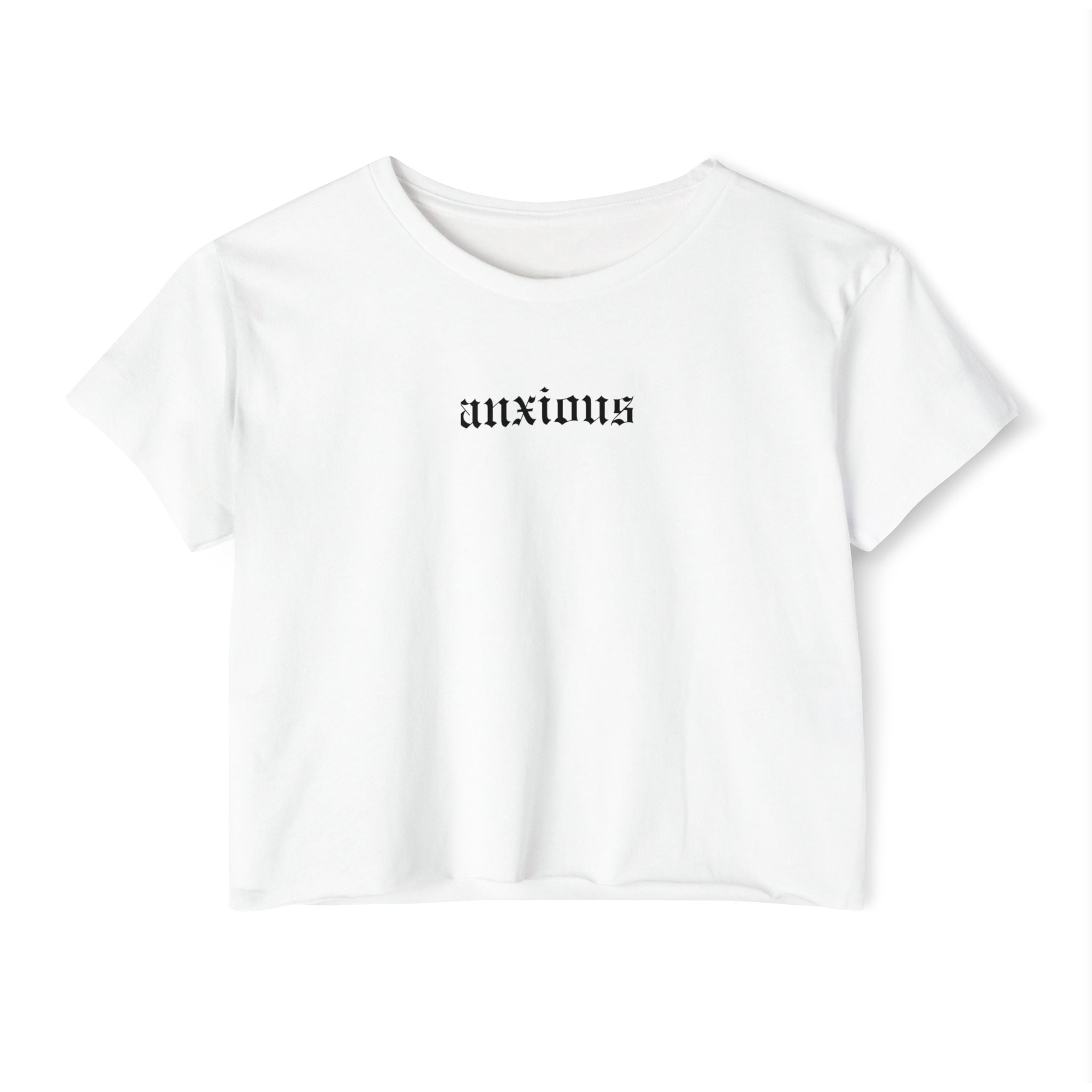 Anxious Crop Top | Statement Wear