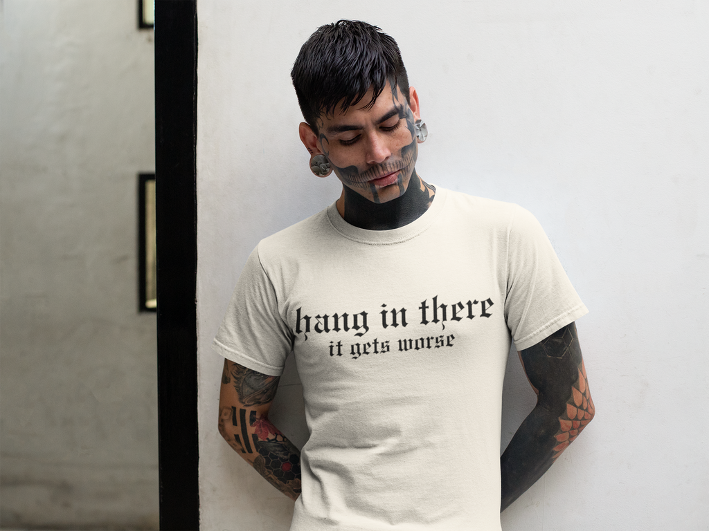 Hang In There Tee | Statement Wear