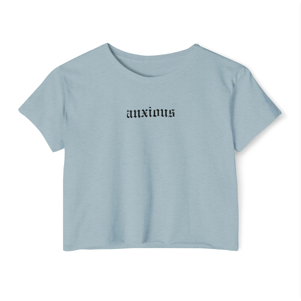 Anxious Crop Top | Statement Wear