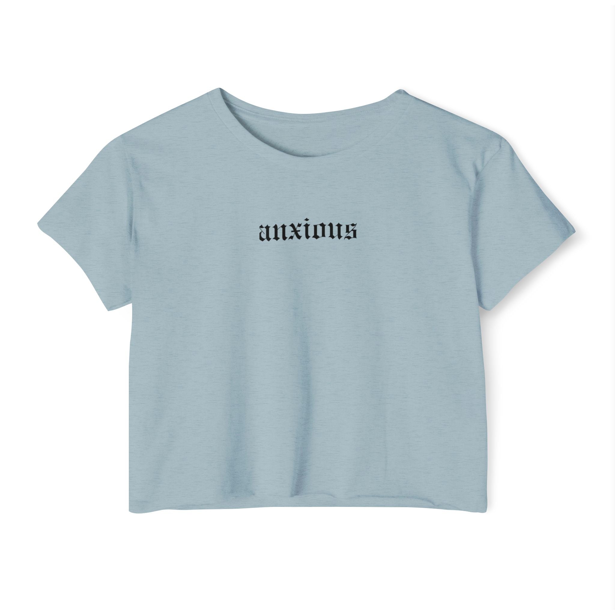 Anxious Crop Top | Statement Wear