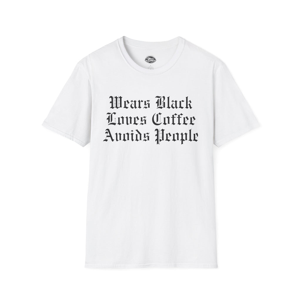 Sassy 'Wears Black, Drinks Coffee, Avoids People' Tee | Statement Wear