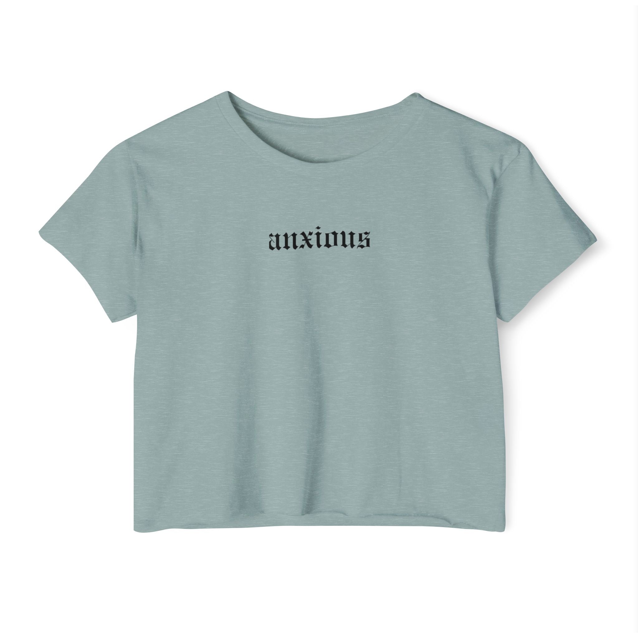 Anxious Crop Top | Statement Wear